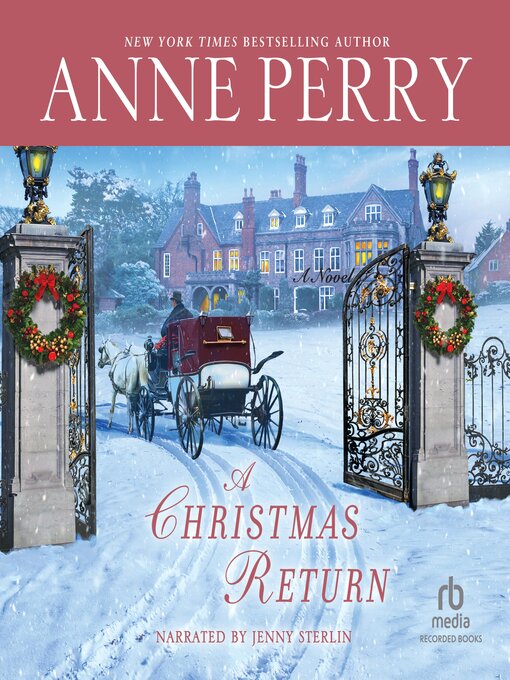 Title details for A Christmas Return by Anne Perry - Available
